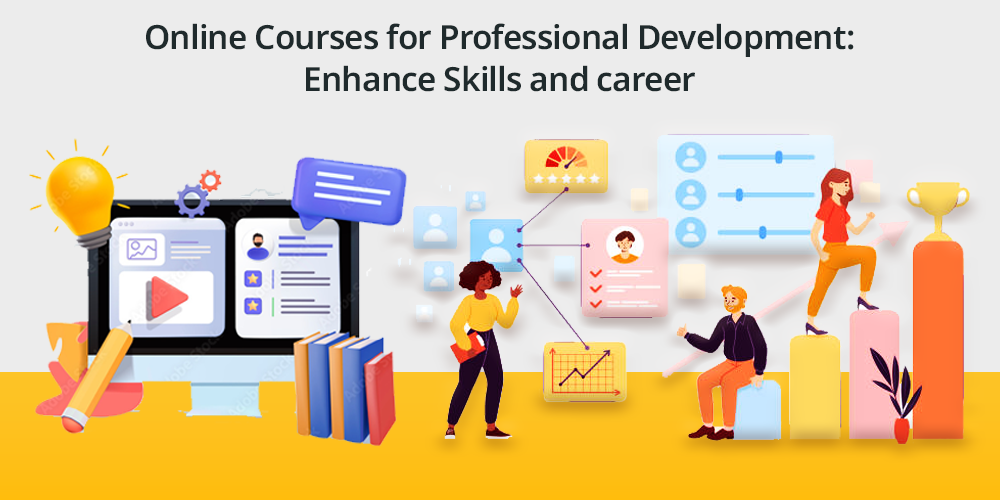 Distance Education for Skill Development: Courses, Benefits and Career Opportunities